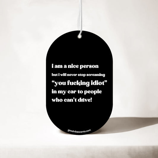 I'm a Nice Person - Car Air Freshener