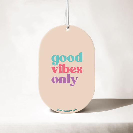 Good Vibes Only - Car Air Freshener