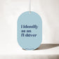 I Identify as an F1 Driver - Car Air Freshener