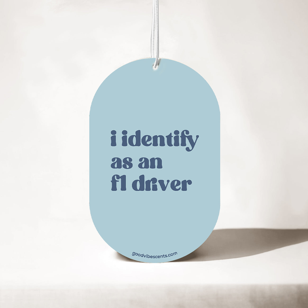 I Identify as an F1 Driver - Car Air Freshener