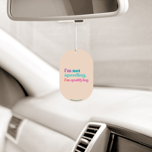 I'm Not Speeding - Car Air Freshener