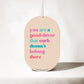 You Are A Good Driver... That Curb - Car Air Freshener